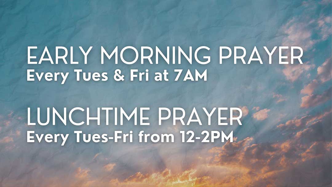 Early Morning Prayer